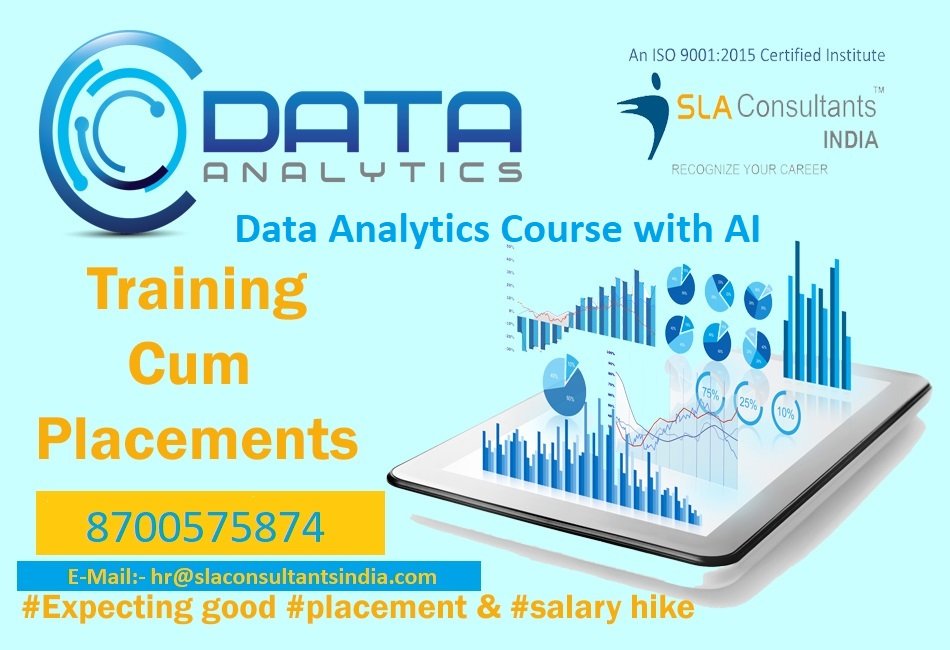 Data Analyst Certification in Delhi for Competitive Analytics Job Markets, Develop Skills in Excel, VBA, SQL, Power BI & Tableau with Free Alteryx, Prompt Engineering & Gen AI Skills Plus Microsoft Certification Support by SLA Consultants India