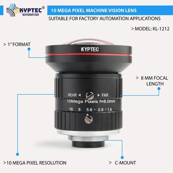 8 MM 10 MP Wide-Angle Machine Vision Lens for 1-Inch Industrial Cameras | C-Mount – Kyptec Automation®