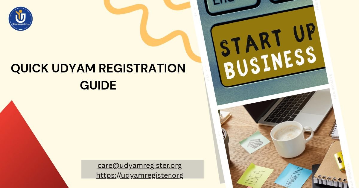 Quick Udyam Registration Guide