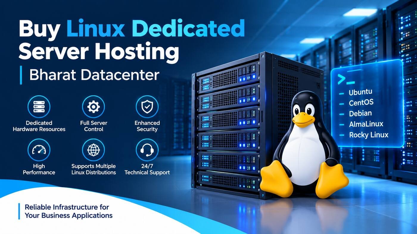 Buy Linux Dedicated Server Hosting | Bharat Datacenter